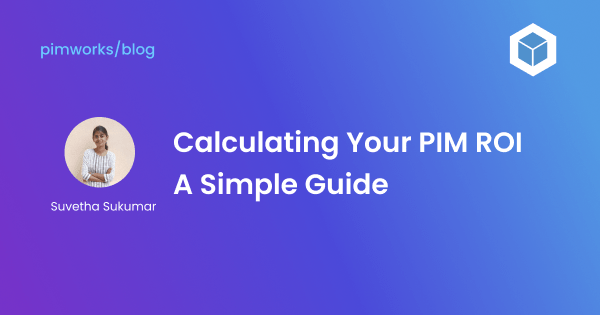 PIM ROI Calculator